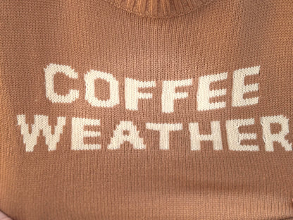 Coffee Weather